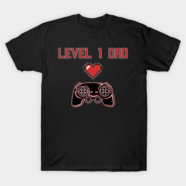 Level 1 Dad Gamer Father's Day T-Shirt by DeesDeesigns